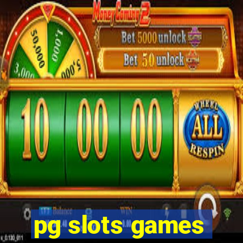 pg slots games